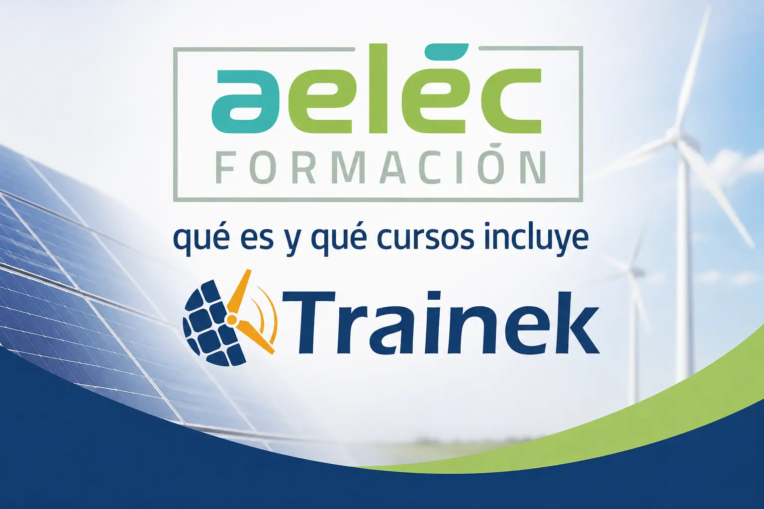 Aelec, que es y que cursos incluye - Trainek